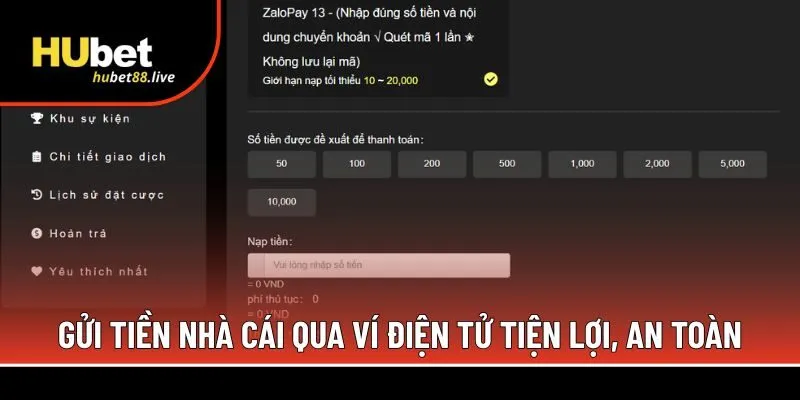 Gửi tiền nhà cái qua ví điện tử tiện lợi