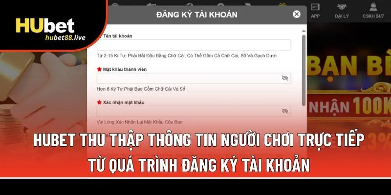 Hubet thu thập thông tin người chơi
