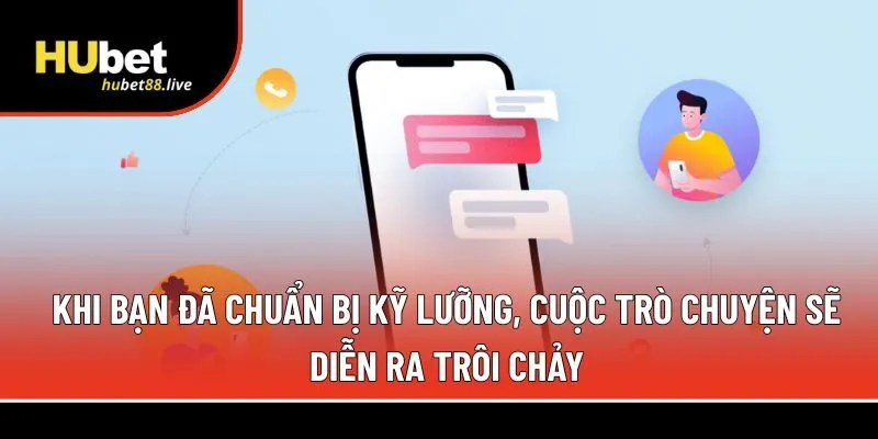  cuộc trò chuyện sẽ diễn ra trôi chảy