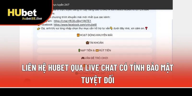 Liên hệ Hubet qua live chat 