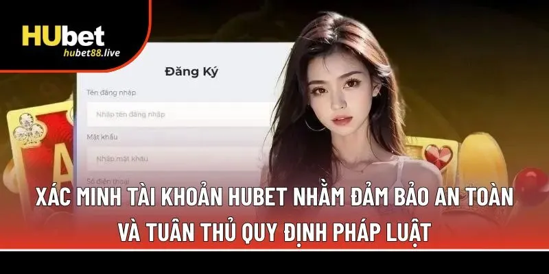 Xác minh tài khoản Hubet